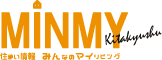 北九州の住宅情報ウェブサイト【みんマイ】みんなのマイリビング（分譲マンション／新築建売情報／北九州エリア情報）